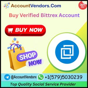Buy Verified Bittrex Accounts