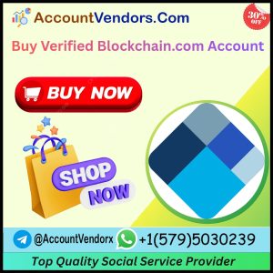 Buy Verified Blockchain.com Accounts