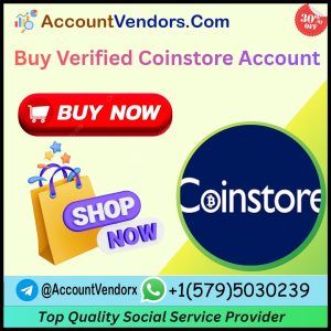 Buy Verified Coinstore Accounts
