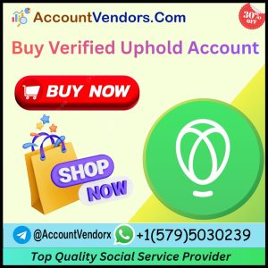 Buy Verified Uphold Accounts