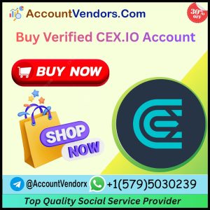 Buy Verified CEX.IO Accounts