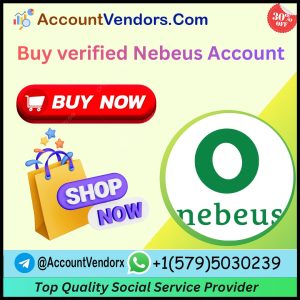 Buy Verified Nebeus Accounts